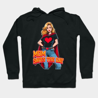 Mom hero mother´s day Hoodie